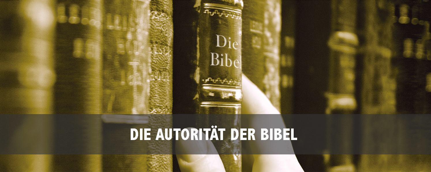 Die Autorität der Bibel